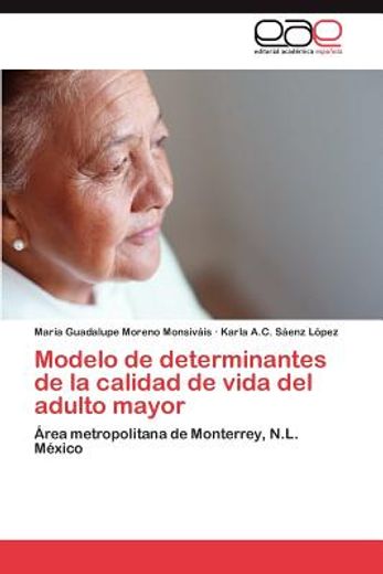 modelo de determinantes de la calidad de vida del adulto mayor (in Spanish)