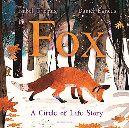 Fox: A Circle of Life Story (en Inglés)