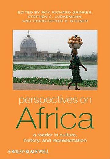 perspectives on africa,a reader in culture, history and representation