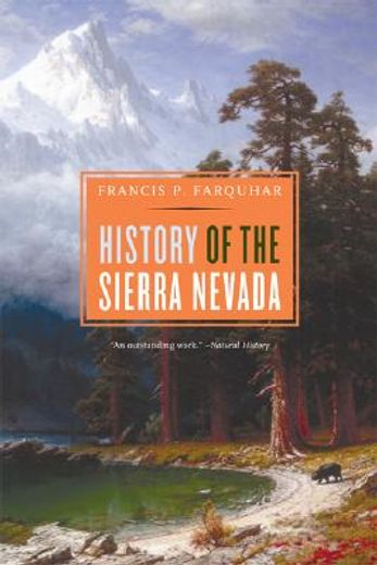 history of the sierra nevada (en Inglés)