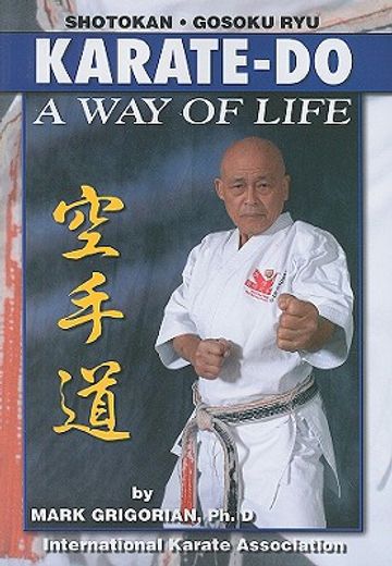 karate-do,a way of life a basic manual of karate