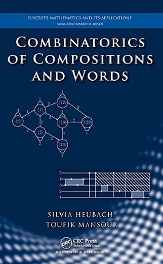 Combinatorics of Compositions and Words (en Inglés)