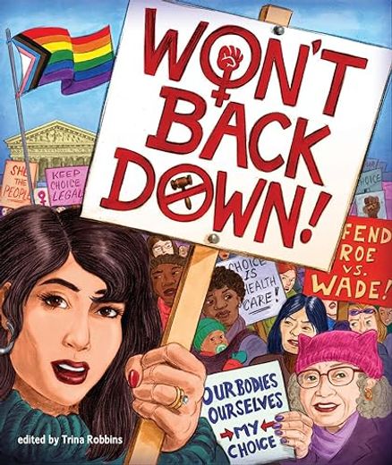 Won't Back Down: An Anthology of Pro-Choice Comics (in English)