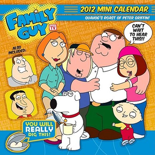 Comprar family guy mini calendar quahog ` s roast of peter griffin! De