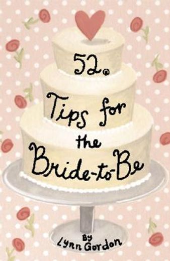 52 tips for brides to be