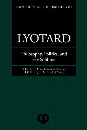 lyotard,philosophy, politics and the sublime