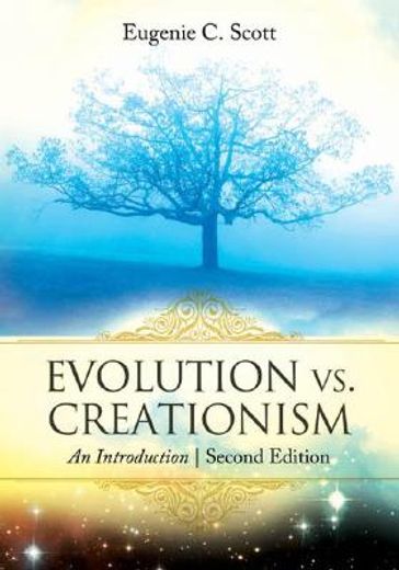 evolution vs. creationism,an introduction