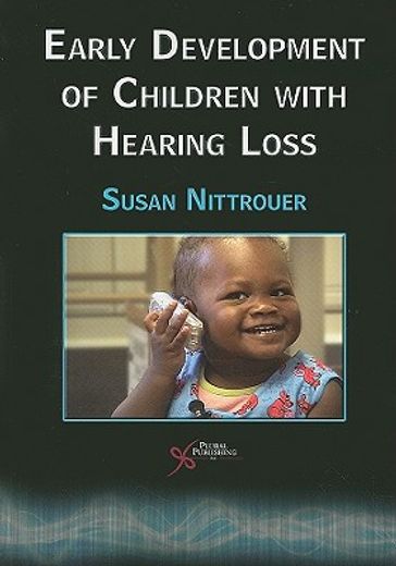 early developmental of children with hearing loss