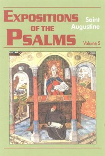 expositions of the psalms 99-120