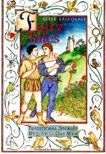 fairy tales,traditional stories retold for gay men (en Inglés)