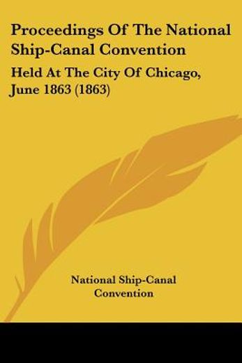proceedings of the national ship-canal c