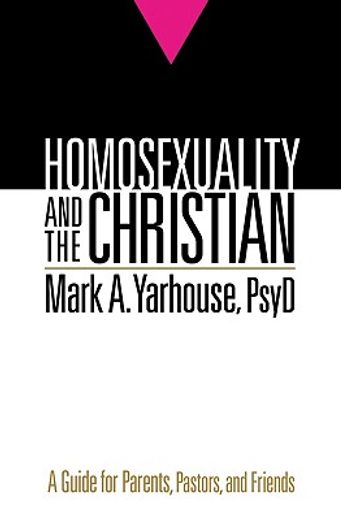 homosexuality and the christian (en Inglés)