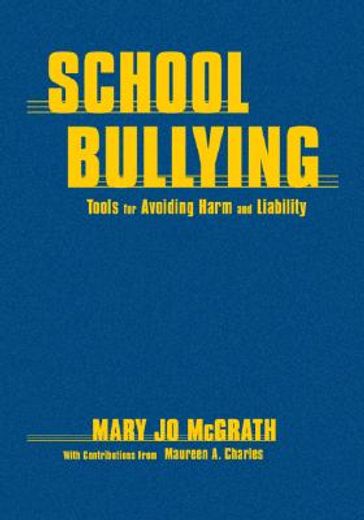 school bullying,tools for avoiding harm and liability