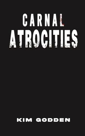 Carnal Atrocities (in English)
