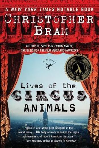 lives of the circus animals,a novel (en Inglés)