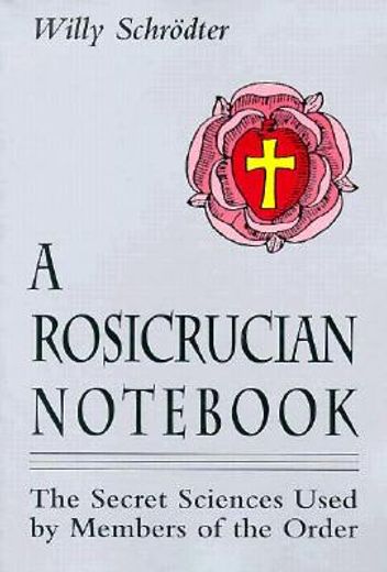 a rosicrucian not,the secret sciences used by members of the order