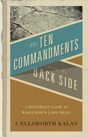 the ten commandments from the back side (en Inglés)