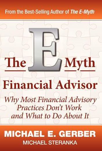 the e-myth financial advisor (en Inglés)