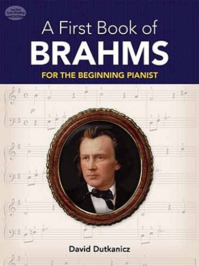 a first book of brahms,26 arrangements for the beginning pianist (in English)