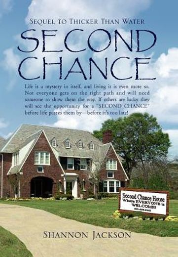 second chance,sequel to thicker than water