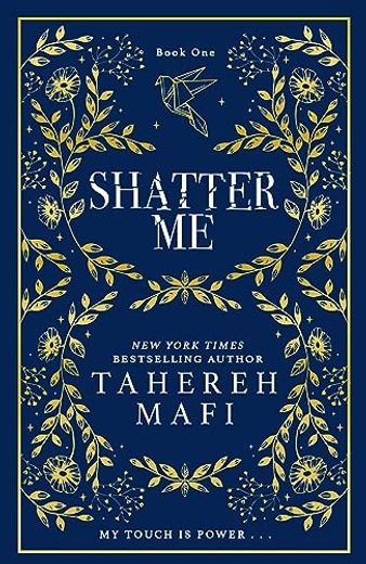 Shatter me - Shatter me [Special Collectors Edition] (in English)
