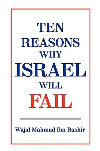 ten reasons why israel will fail