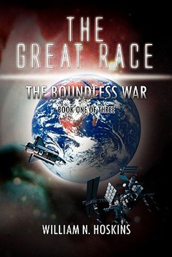 the great race,the boundless war