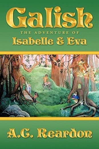 galish,the adventure of isabelle and eva