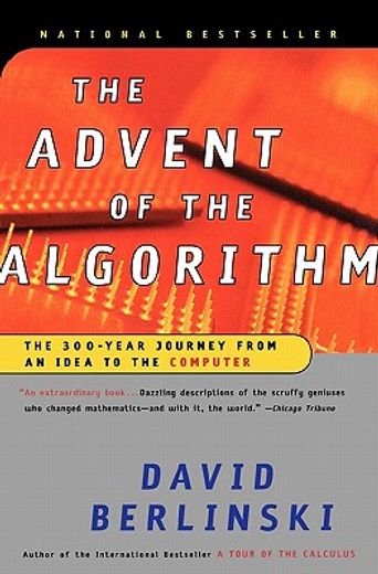 the advent of the algorithm,the 300-year journey from an idea to the computer