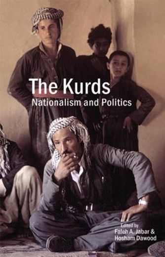 the kurds,nationalism and politics