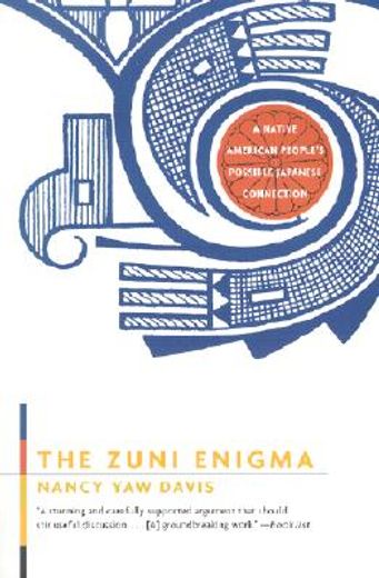 the zuni enigma,a native american people´s possible japanese connection (en Inglés)