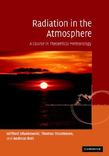 radiation in the atmosphere,a course in theoretical meteorology