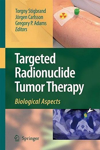 targeted radionuclide tumor therapy,biological aspects