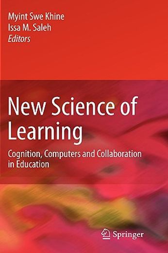 new science of learning,cognition, computers and collaboration in education