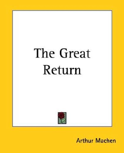 the great return
