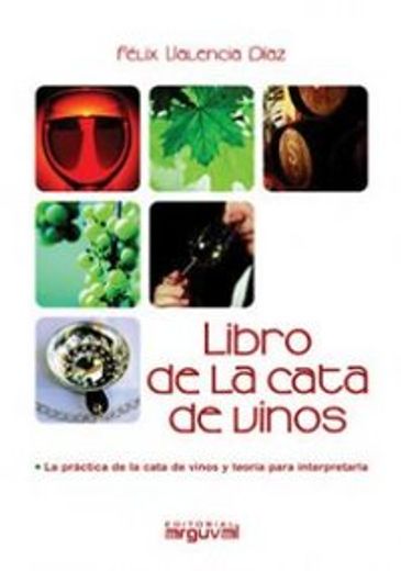 Libro de la cata de vinos (in Spanish)