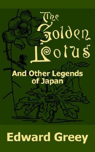 the golden lotus and other legends of japan