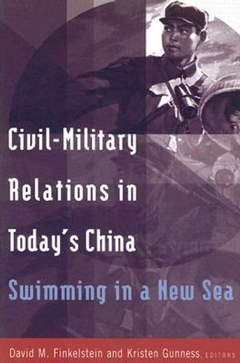 civil-military relations in today´s china,swimming in a new sea