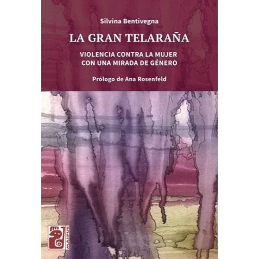 La Gran Telaraña (in Spanish)
