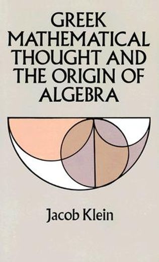 greek mathematical thought and the origin of algebra (in English)