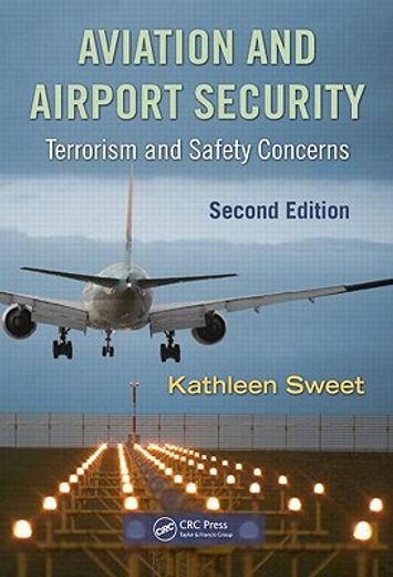 aviation and airport security, terrorism and safety concerns