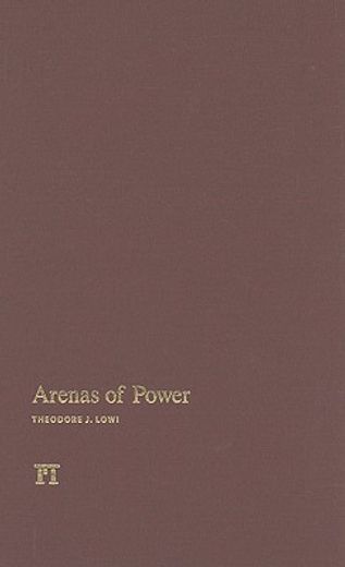 arenas of power