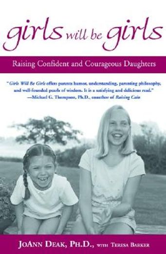 girls will be girls,raising confident and courageous daughters