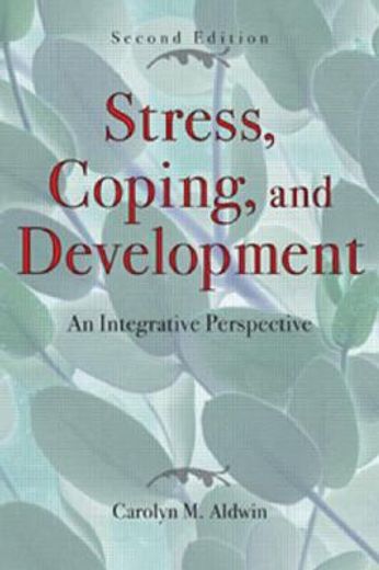 stress, coping, and development,an integrative perspective