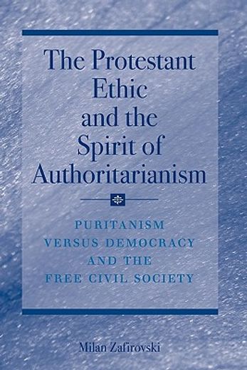 the protestant ethic and the spirit of authoritarianism (in English)