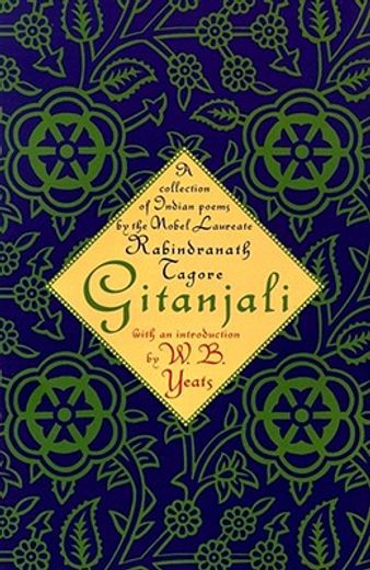 gitanjali,a collection of prose translations made by the author from the original bengali (en Inglés)
