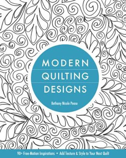 modern quilting designs (en Inglés)