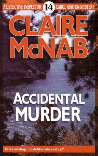 accidental murder (en Inglés)