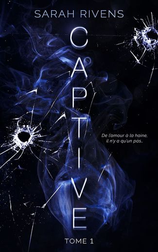 Captive. Vol. 1 (in French)