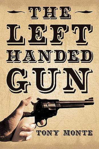 the left-handed gun